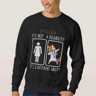 Legasthenie Es Ist Keine Legasthenie Es Ist Eine A Sweatshirt
