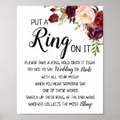 Lege einen Ring auf sein Brautparty-Marsala-Schild Poster (Vorne)