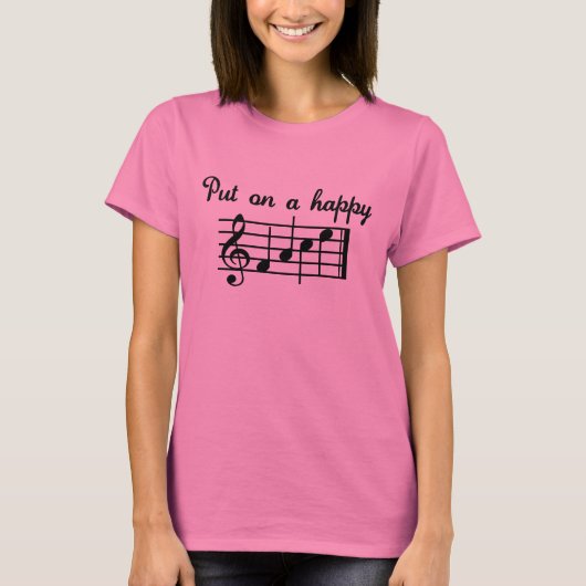 Legen Sie einen glücklichen Song an T-Shirt (Vorderseite)