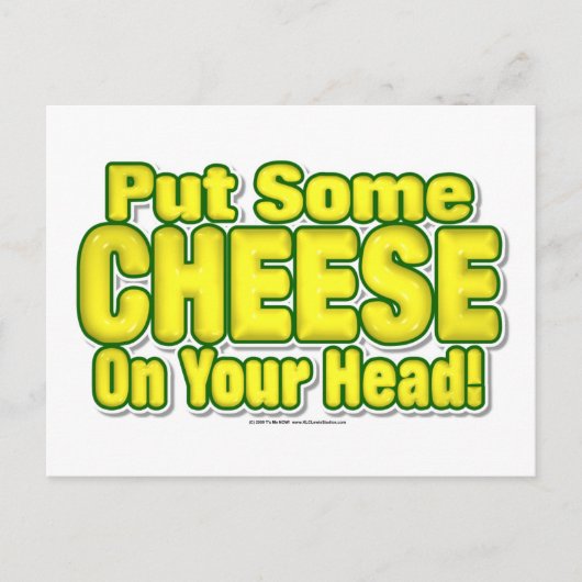 Legen Sie etwas KÄSE auf Ihren Kopf! Postkarte (Vorderseite)