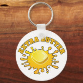 Legen Sie noch etwas Extra Butter drauf! Schlüsselanhänger (Vorderseite)