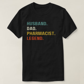 Legend, Funny Pharmacist, Vater-Apotheker, T-Shirt