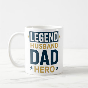 Legend Husband Vater Hero Kaffeetasse