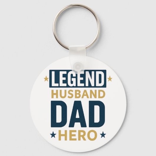 Legend Husband Vater Hero Schlüsselanhänger (Vorderseite)