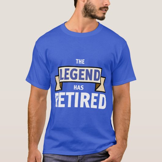 Legend Retires T - Shirt (Vorderseite)