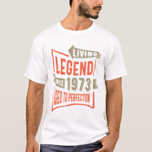 Legend seit 1973 Geburtstagsgeschenk T-Shirt