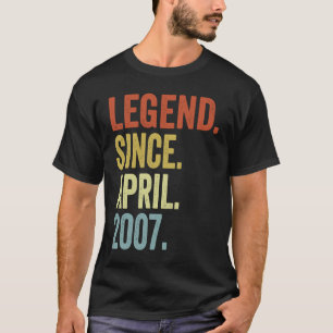 Legend Seit April 2007 16. Geburtstag 16 Jahre T-Shirt