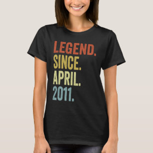 Legend Seit April 2011 12. Geburtstag 12 Jahre T-Shirt