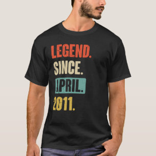 Legend Seit April 2011 Geburtstag 12. Dekoration T-Shirt