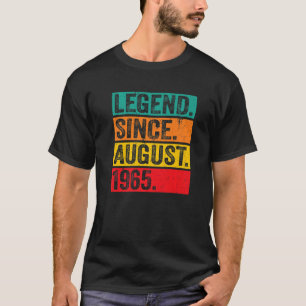 Legend Seit August 1965 57. Geburtstag Retro 57 Ye T-Shirt