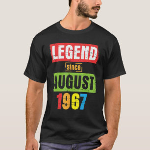 Legend Seit August 1967 glücklich Geburtstag 56 Ja T-Shirt