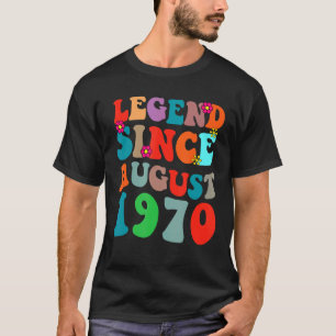 Legend Seit August 1970 Vintag Geburtstag Retro Vi T-Shirt