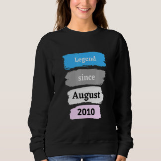 Legend Seit August 2010 12. Geburtstag Sweatshirt