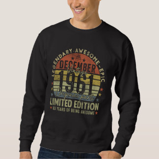 Legend Seit Dezember 1961 Retro 63. Geburtstagsmad Sweatshirt