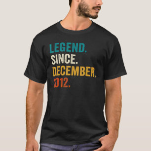 Legend Seit Dezember 2012 10. Geburtstag 10 Jahre T-Shirt
