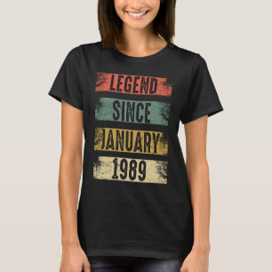 Legend Seit Januar 1989 Vintag 33 Jahre alt 33. T-Shirt
