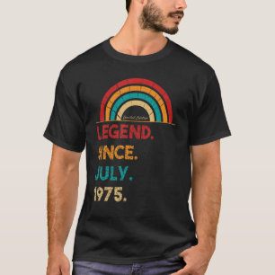 Legend Seit Juli 1975 47. Geburtstag Retro Geboren T-Shirt