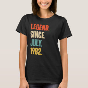 Legend Seit Juli 1982 40 Jahre altes Geschenk 40. T-Shirt