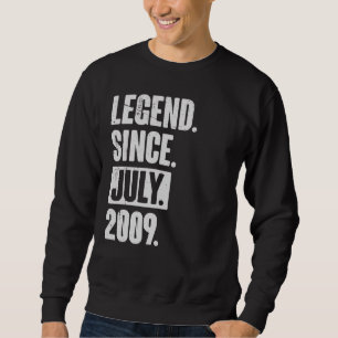 Legend Seit Juli 2009 13 Jahre alt 13. Geburtstag Sweatshirt
