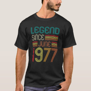 Legend Seit Juni 1977 45. Geburtstag 45 Jahre Ol T-Shirt