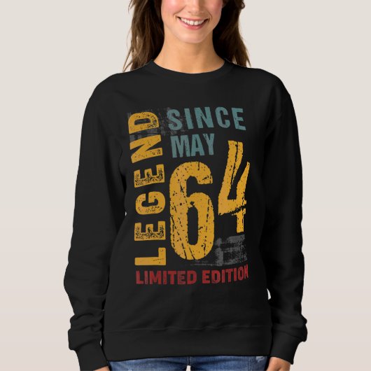 Legend seit Mai 1964 für 58 Jahre alt 58. Geburtst Sweatshirt (Vorderseite)