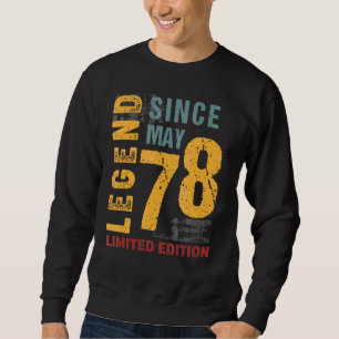Legend seit Mai 1978 für 44 Jahre 44. Geburtstag Sweatshirt
