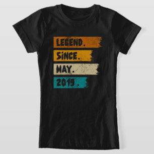 Legend Seit Mai 2019 T-Shirt