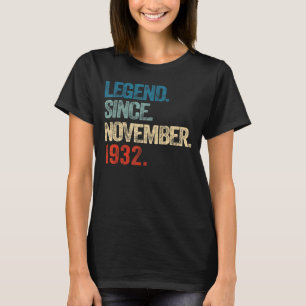 Legend Seit November 1932 90 Jahre alt 90. Geburts T-Shirt