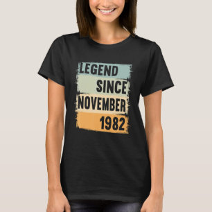 Legend Seit November 1982 40 Jahre 40 40 Birthda T-Shirt