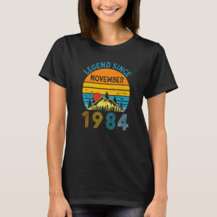 Legend Seit November 1984 38. Geburtstag 38 Jahre T-Shirt