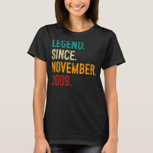 Legend Seit November 2009 13. Geburtstag 13 Jahre T-Shirt