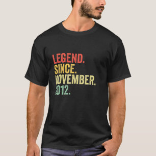 Legend Seit November 2012 10. Geburtstag 10 Jahre T-Shirt