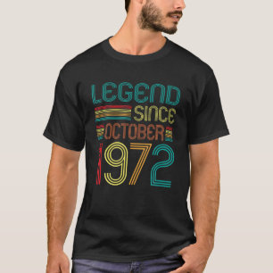 Legend Seit Oktober 1972 50Th Geburtstag Retro 50 T-Shirt