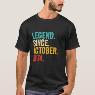 Legend Seit Oktober 1974 48 Jahre 48 Jahre alt 48. T-Shirt