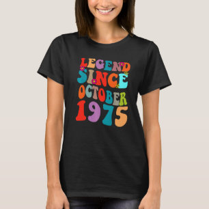 Legend Seit Oktober 1975 Vintager Geburtstag Retro T-Shirt
