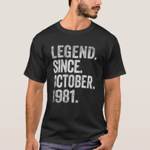 Legend Seit Oktober 1981 41 Jahre alt 41. Geburtst T-Shirt