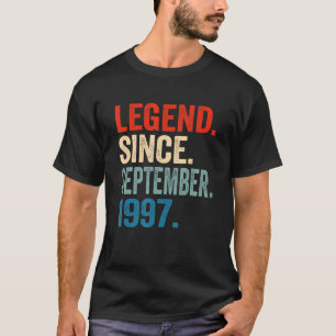 Legend Seit September 1997 25. Geburtstag 25 Jahre T-Shirt
