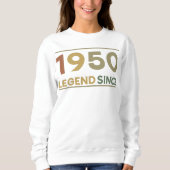 Legend Since 1950 Sweatshirt (Vorderseite)