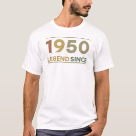 Legend Since 1950 T-Shirt