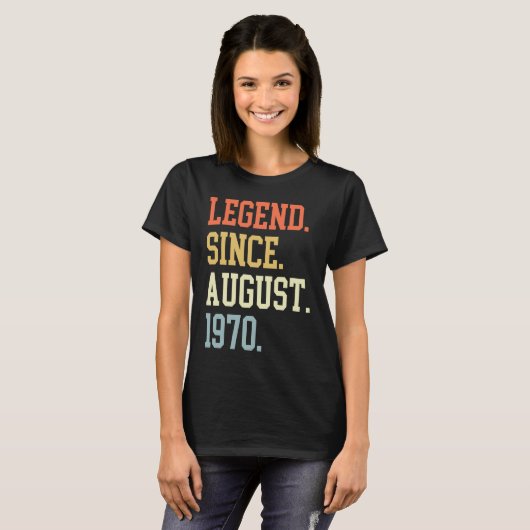 Legend Since August 1970 For Men Women August 1970 T-Shirt (Vorne ganz)