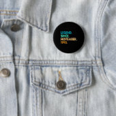 Legend Since November 1990 Apparel  Button (Beispiel)