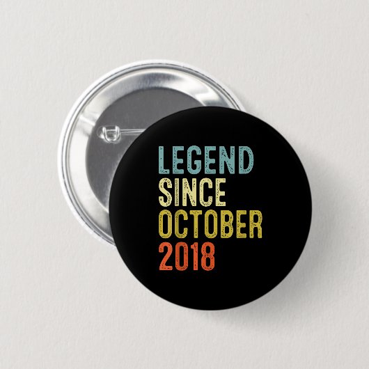 Legend Since October 2018 7th Birthday 7 Year Old  Button (Vorne & Hinten)