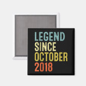 Legend Since October 2018 7th Birthday 7 Year Old Magnet (Vorderseite/Rückseite)