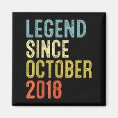 Legend Since October 2018 7th Birthday 7 Year Old  Magnet (Vorne)
