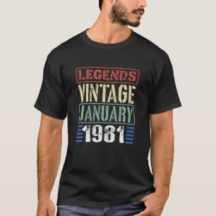 Legend Vintag Januar 1981 Funny Birthday Party G T-Shirt