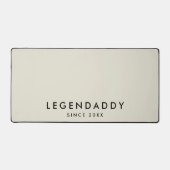 Legendaddy für Vater Desk Mat Schreibtischunterlage (Vorderseite)