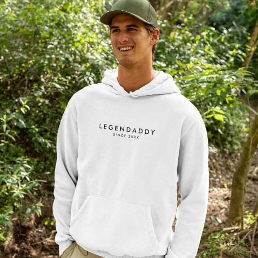 Legendaddy since for Legendary Dads minimalist  Hoodie