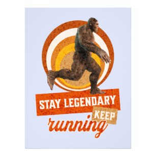 Legendär bleibe, Behaltend Funny Bigfoot Fotodruck