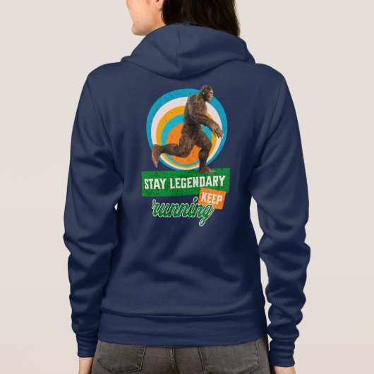 Legendär bleibe, Behaltend Funny Bigfoot Hoodie (Rückseite)