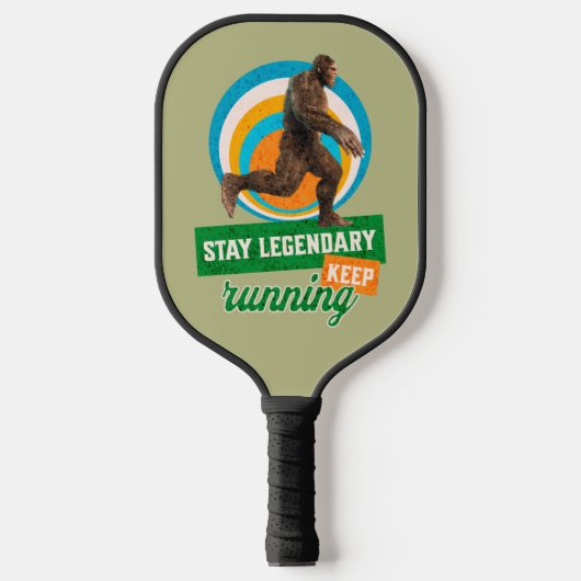 Legendär bleibe, Behaltend Funny Bigfoot Pickleball Schläger (Vorderseite)